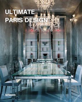 обложка книги Ultimate Paris Design книга Ultimate Paris Design, автор: Aitana Lleonart